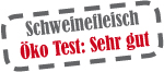 Schweinefleisch Öko Test: sehr gut